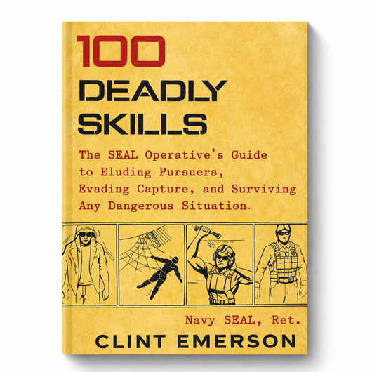 Elowon | 100 Deadly Skills: SEAL Survival Guide